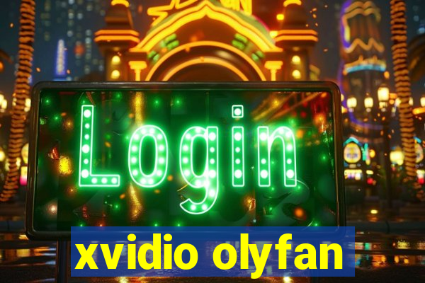 xvidio olyfan